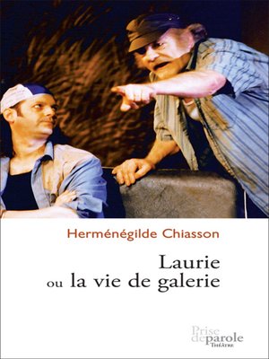 cover image of Laurie ou la vie de galerie